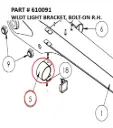 WLDT LIGHT BRACKET, BOLT-ON R.H. - Part No. 610091