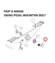 SWING PEDAL MOUNTING BOLT - Part No. 400069