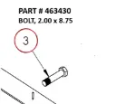 BOLT, 2.00 x 8.75 - Part No. 463430